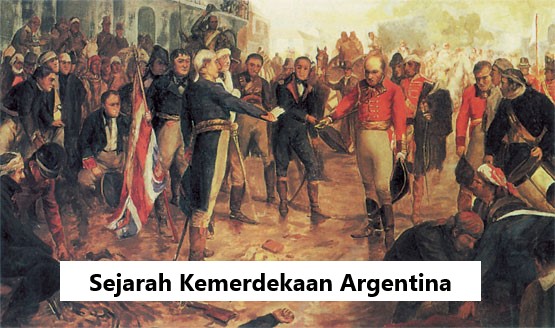 Sejarah Kemerdekaan Argentina